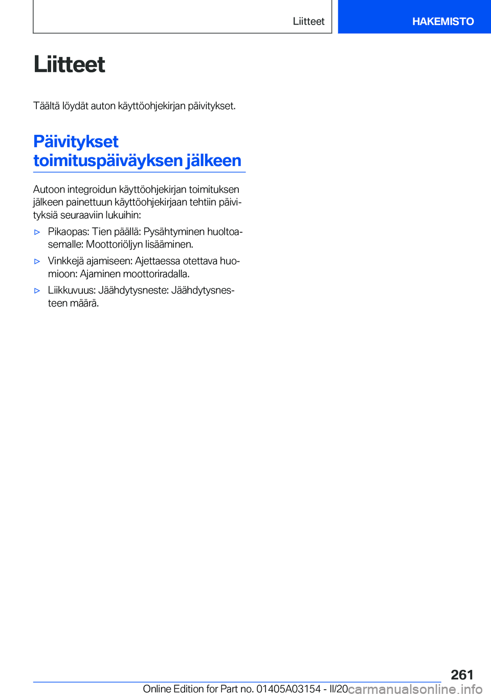 BMW M4 2020  Omistajan Käsikirja (in Finnish) �L�i�i�t�t�e�e�t�T�