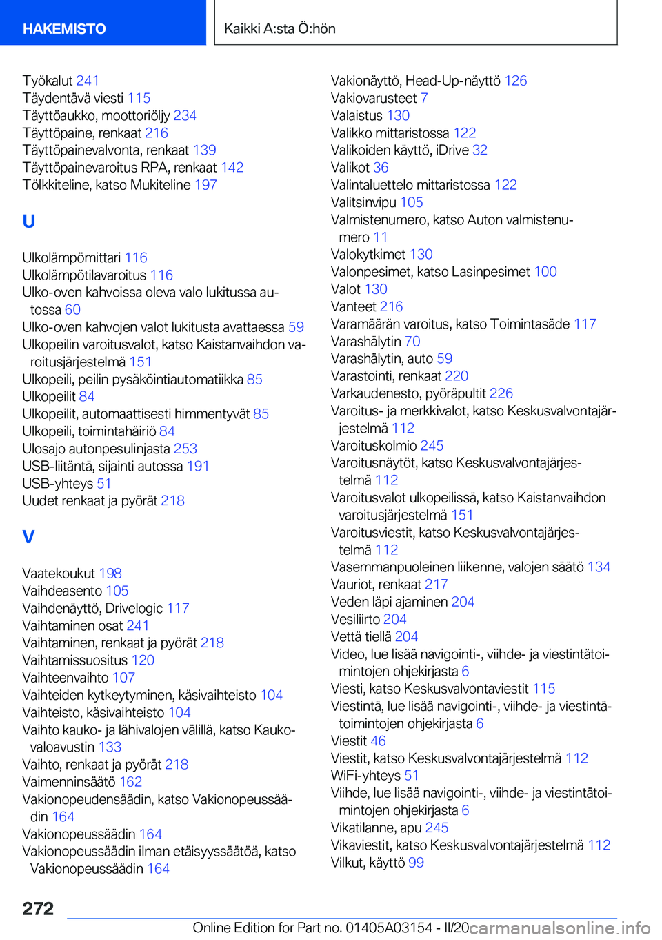BMW M4 2020  Omistajan Käsikirja (in Finnish) �T�y�