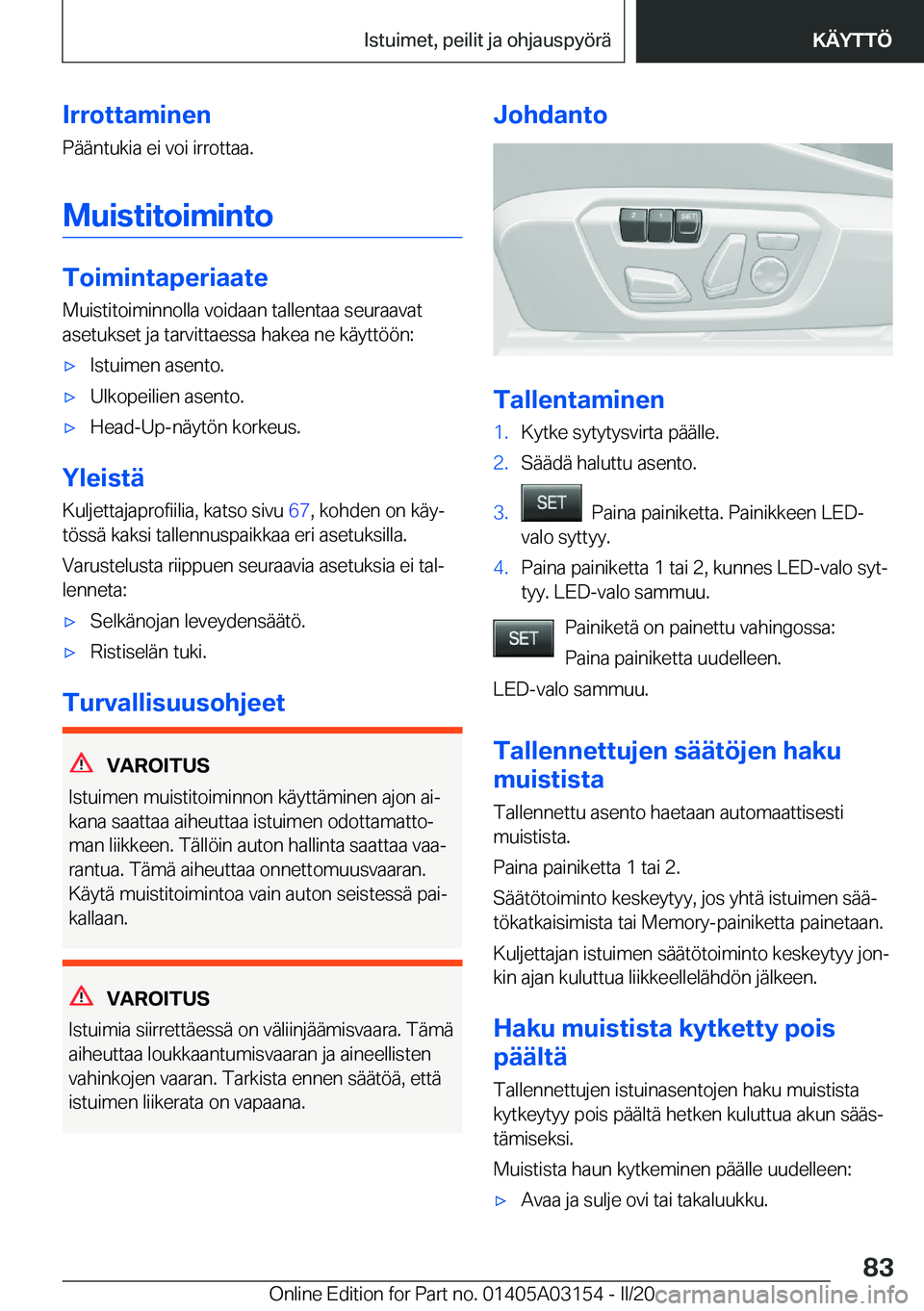 BMW M4 2020  Omistajan Käsikirja (in Finnish) �I�r�r�o�t�t�a�m�i�n�e�n�P�