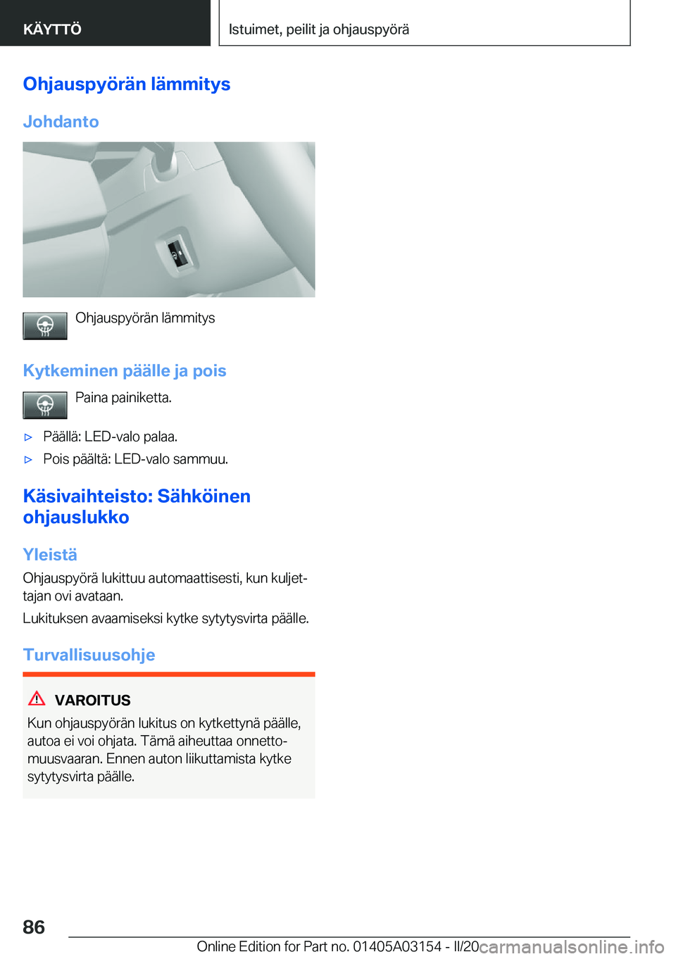BMW M4 2020  Omistajan Käsikirja (in Finnish) �O�h�j�a�u�s�p�y�