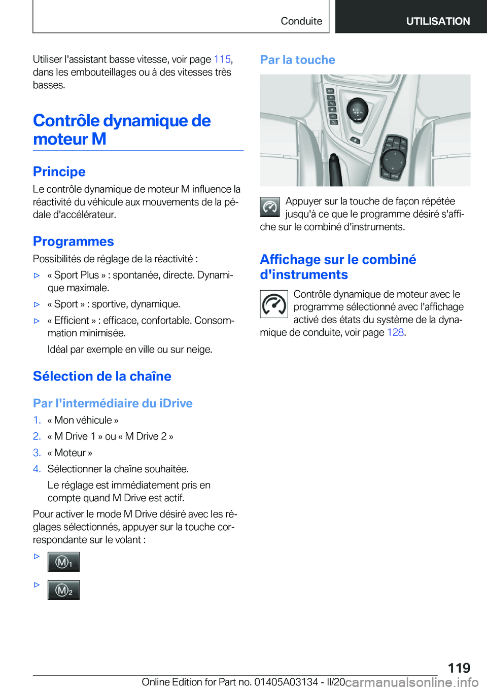 BMW M4 2020  Notices Demploi (in French) �U�t�i�l�i�s�e�r��l�'�a�s�s�i�s�t�a�n�t��b�a�s�s�e��v�i�t�e�s�s�e�,��v�o�i�r��p�a�g�e��1�1�5�,
�d�a�n�s��l�e�s��e�m�b�o�u�t�e�i�l�l�a�g�e�s��o�u��