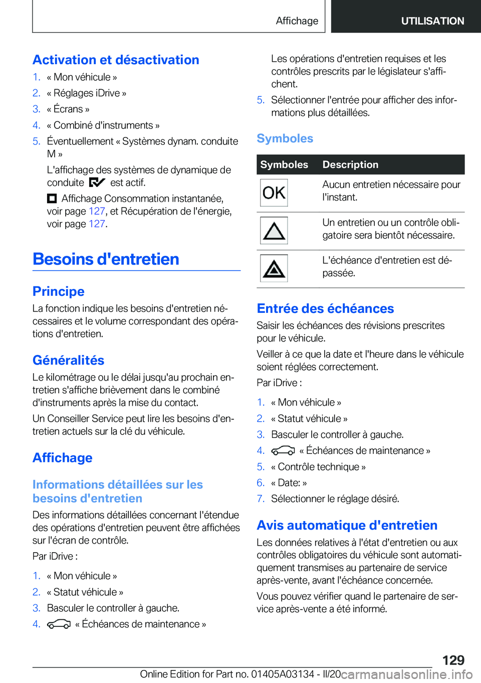 BMW M4 2020  Notices Demploi (in French) �A�c�t�i�v�a�t�i�o�n��e�t��d�é�s�a�c�t�i�v�a�t�i�o�n�1�.�k��M�o�n��v�é�h�i�c�u�l�e��{�2�.�k��R�é�g�l�a�g�e�s��i�D�r�i�v�e��{�3�.�k��