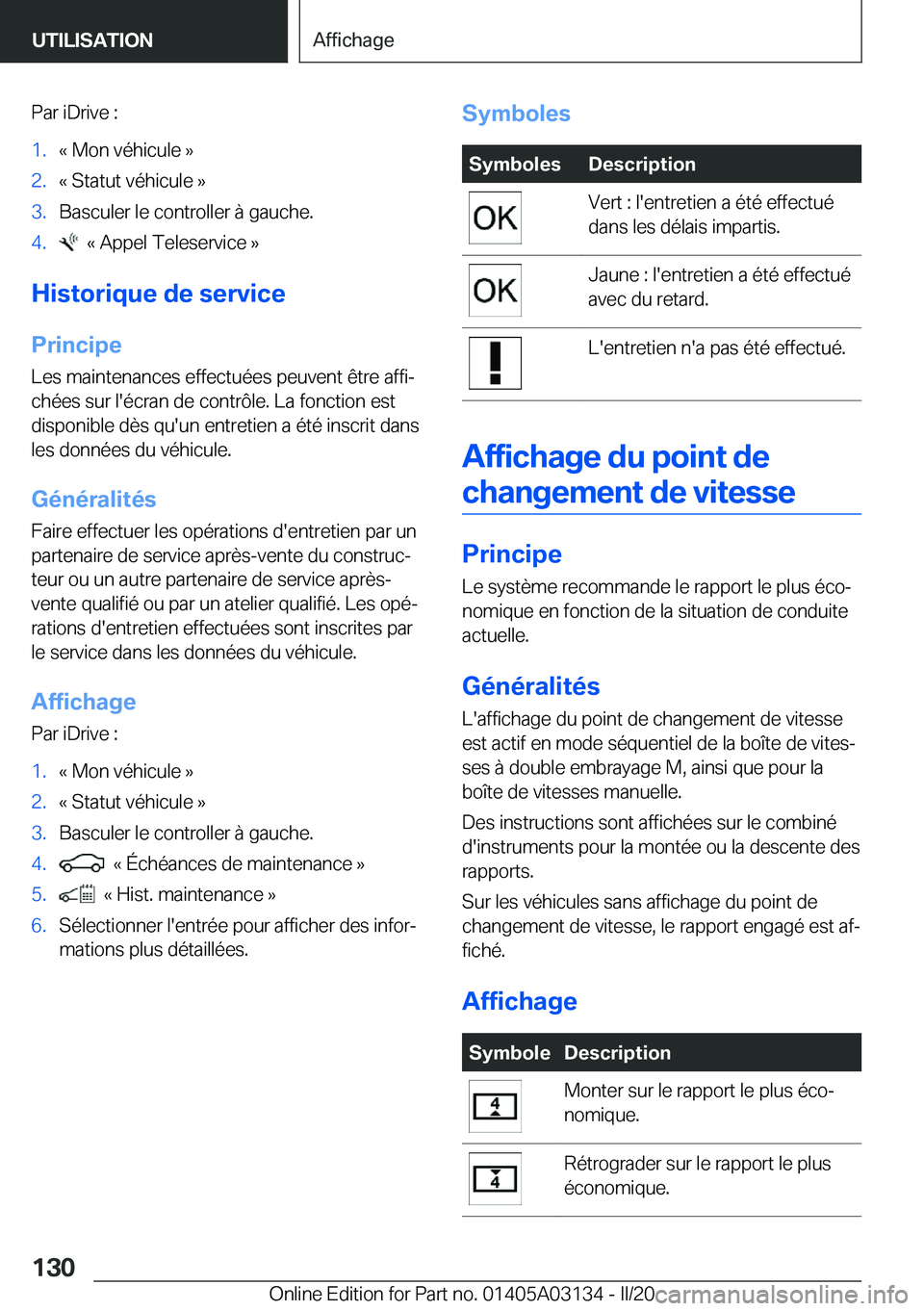 BMW M4 2020  Notices Demploi (in French) �P�a�r��i�D�r�i�v�e��:�1�.�k��M�o�n��v�é�h�i�c�u�l�e��{�2�.�k��S�t�a�t�u�t��v�é�h�i�c�u�l�e��{�3�.�B�a�s�c�u�l�e�r��l�e��c�o�n�t�r�o�l�l�e�r��