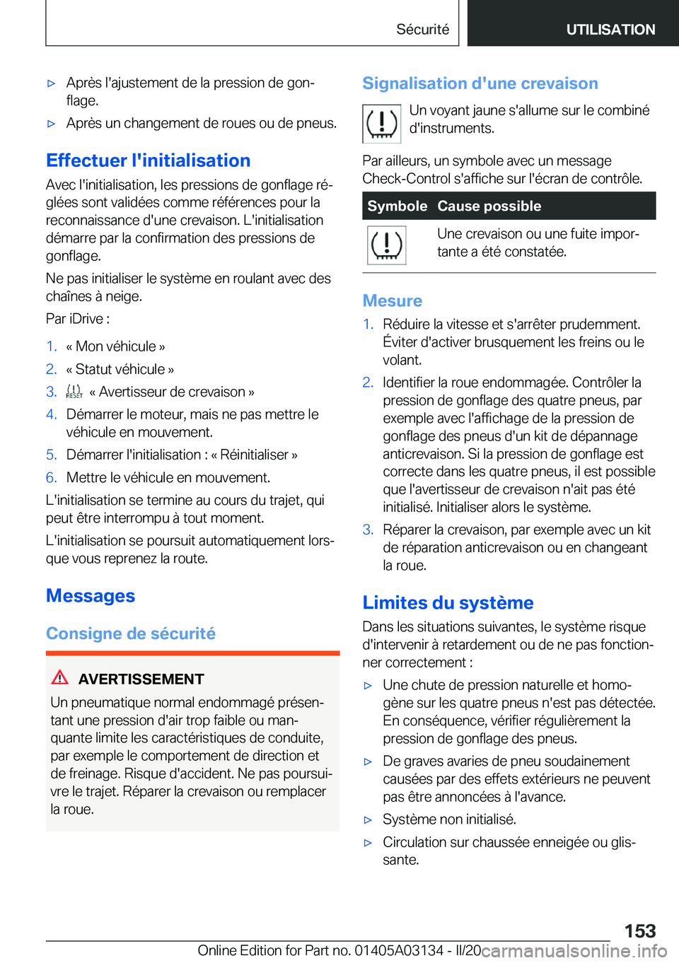 BMW M4 2020  Notices Demploi (in French) 'x�A�p�r�è�s��l�'�a�j�u�s�t�e�m�e�n�t��d�e��l�a��p�r�e�s�s�i�o�n��d�e��g�o�nj
�f�l�a�g�e�.'x�A�p�r�è�s��u�n��c�h�a�n�g�e�m�e�n�t��d�e��r�o�u�e�s��o�u��d�e��p�n�e�u�s�.
�E�f