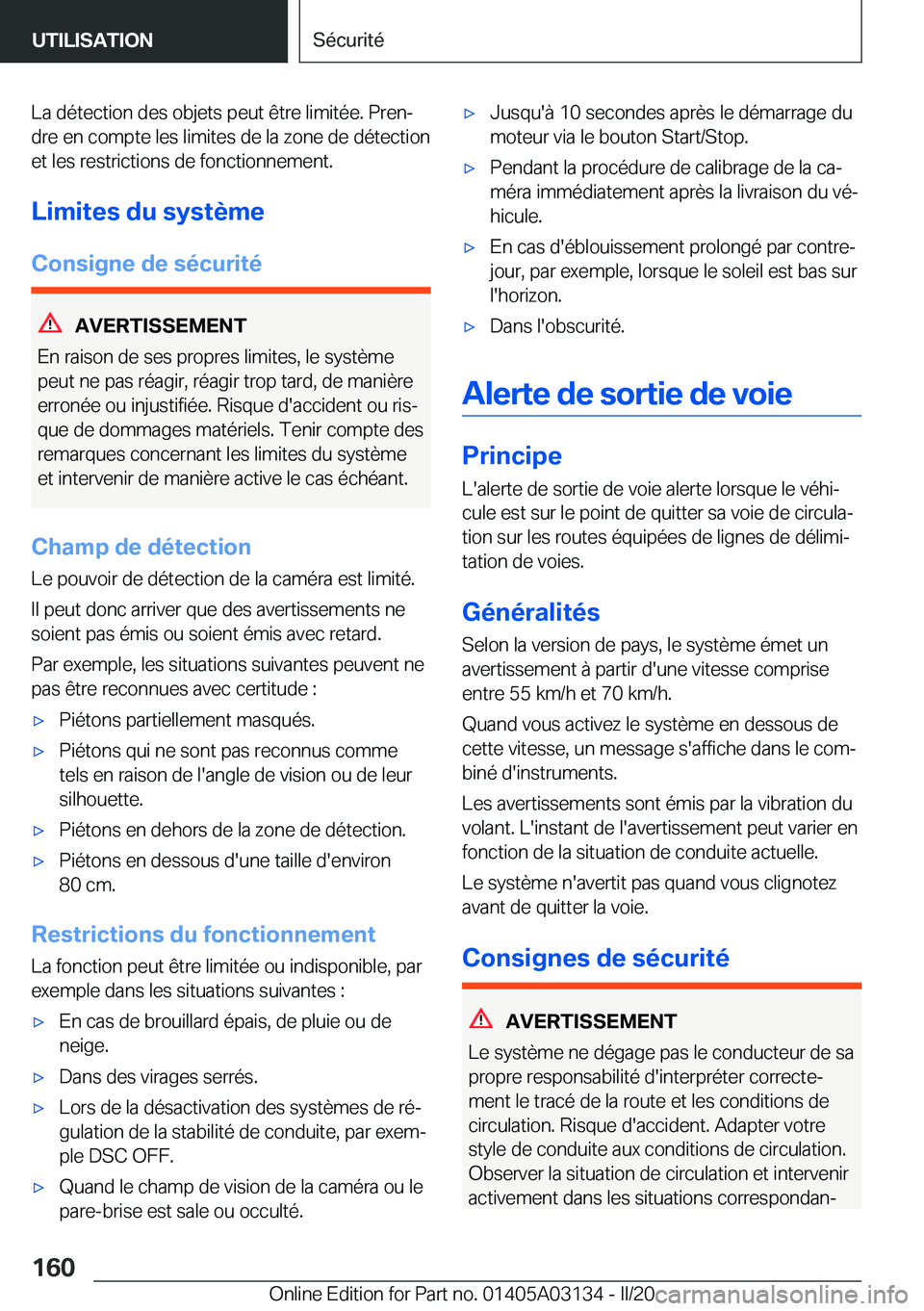 BMW M4 2020  Notices Demploi (in French) �L�a��d�é�t�e�c�t�i�o�n��d�e�s��o�b�j�e�t�s��p�e�u�t��ê�t�r�e��l�i�m�i�t�é�e�.��P�r�e�nj�d�r�e��e�n��c�o�m�p�t�e��l�e�s��l�i�m�i�t�e�s��d�e��l�a��z�o�n�e��d�e��d�é�t�e�c�t�i�o�n�e