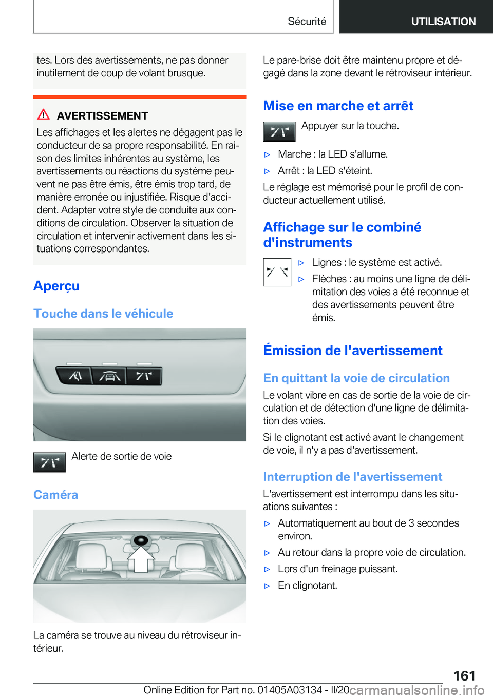 BMW M4 2020  Notices Demploi (in French) �t�e�s�.��L�o�r�s��d�e�s��a�v�e�r�t�i�s�s�e�m�e�n�t�s�,��n�e��p�a�s��d�o�n�n�e�r
�i�n�u�t�i�l�e�m�e�n�t��d�e��c�o�u�p��d�e��v�o�l�a�n�t��b�r�u�s�q�u�e�.
�A�V�E�R�T�I�S�S�E�M�E�N�T
�L�e�s��