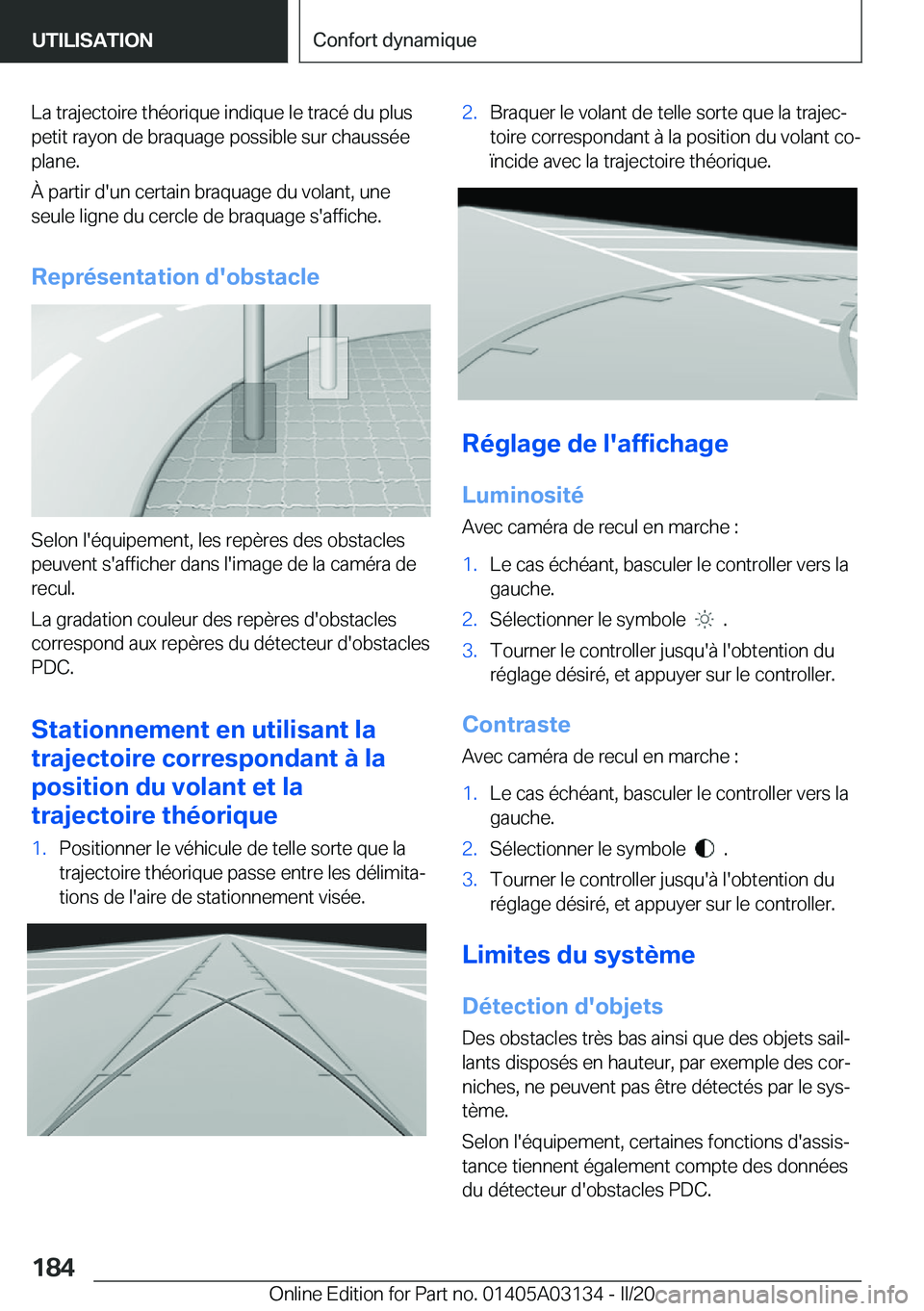 BMW M4 2020  Notices Demploi (in French) �L�a��t�r�a�j�e�c�t�o�i�r�e��t�h�é�o�r�i�q�u�e��i�n�d�i�q�u�e��l�e��t�r�a�c�é��d�u��p�l�u�s�p�e�t�i�t��r�a�y�o�n��d�e��b�r�a�q�u�a�g�e��p�o�s�s�i�b�l�e��s�u�r��c�h�a�u�s�s�é�e
�p�l�a�n