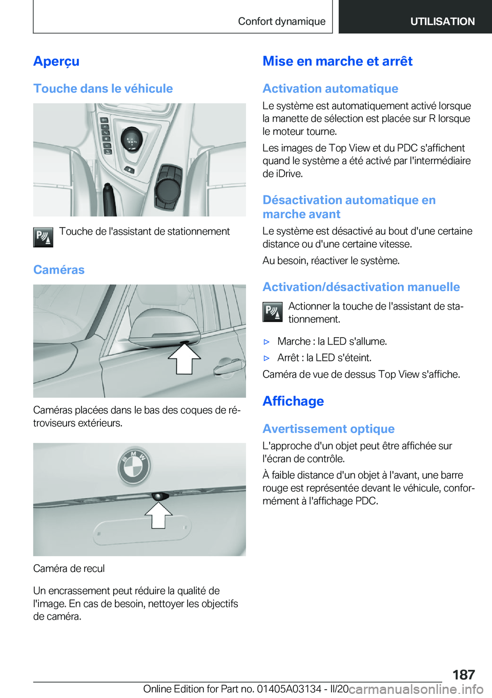 BMW M4 2020  Notices Demploi (in French) �A�p�e�r�ç�u
�T�o�u�c�h�e��d�a�n�s��l�e��v�é�h�i�c�u�l�e
�T�o�u�c�h�e��d�e��l�'�a�s�s�i�s�t�a�n�t��d�e��s�t�a�t�i�o�n�n�e�m�e�n�t
�C�a�m�é�r�a�s
�C�a�m�é�r�a�s��p�l�a�c�é�e�s��d�a�n�