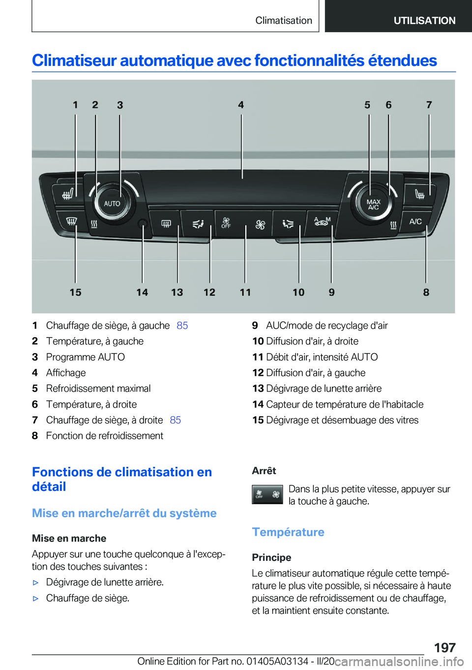 BMW M4 2020  Notices Demploi (in French) �C�l�i�m�a�t�i�s�e�u�r��a�u�t�o�m�a�t�i�q�u�e��a�v�e�c��f�o�n�c�t�i�o�n�n�a�l�i�t�é�s��é�t�e�n�d�u�e�s�1�C�h�a�u�f�f�a�g�e��d�e��s�i�è�g�e�,��
