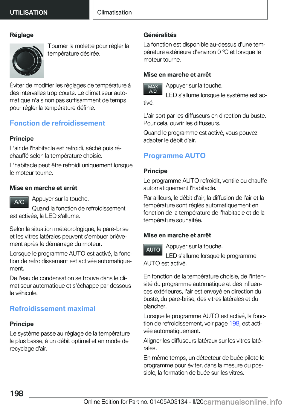 BMW M4 2020  Notices Demploi (in French) �R�é�g�l�a�g�e�T�o�u�r�n�e�r��l�a��m�o�l�e�t�t�e��p�o�u�r��r�é�g�l�e�r��l�a
�t�e�m�p�é�r�a�t�u�r�e��d�é�s�i�r�é�e�.
�