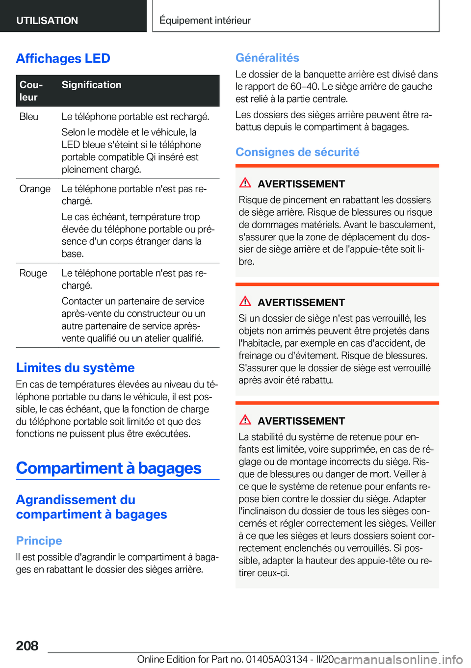 BMW M4 2020  Notices Demploi (in French) �A�f�f�i�c�h�a�g�e�s��L�E�D�C�o�uj
�l�e�u�r�S�i�g�n�i�f�i�c�a�t�i�o�n�B�l�e�u�L�e��t�é�l�é�p�h�o�n�e��p�o�r�t�a�b�l�e��e�s�t��r�e�c�h�a�r�g�é�.
�S�e�l�o�n��l�e��m�o�d�è�l�e��e�t��l�e��v