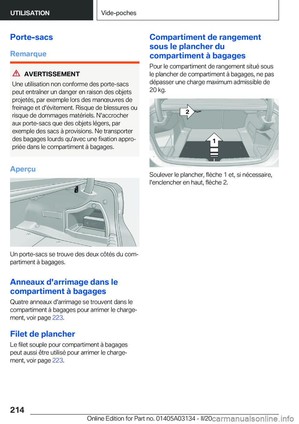 BMW M4 2020  Notices Demploi (in French) �P�o�r�t�e�-�s�a�c�s
�R�e�m�a�r�q�u�e
�A�V�E�R�T�I�S�S�E�M�E�N�T
�U�n�e��u�t�i�l�i�s�a�t�i�o�n��n�o�n��c�o�n�f�o�r�m�e��d�e�s��p�o�r�t�e�-�s�a�c�s
�p�e�u�t��e�n�t�r�a�î�n�e�r��u�n��d�a�n�g�e�