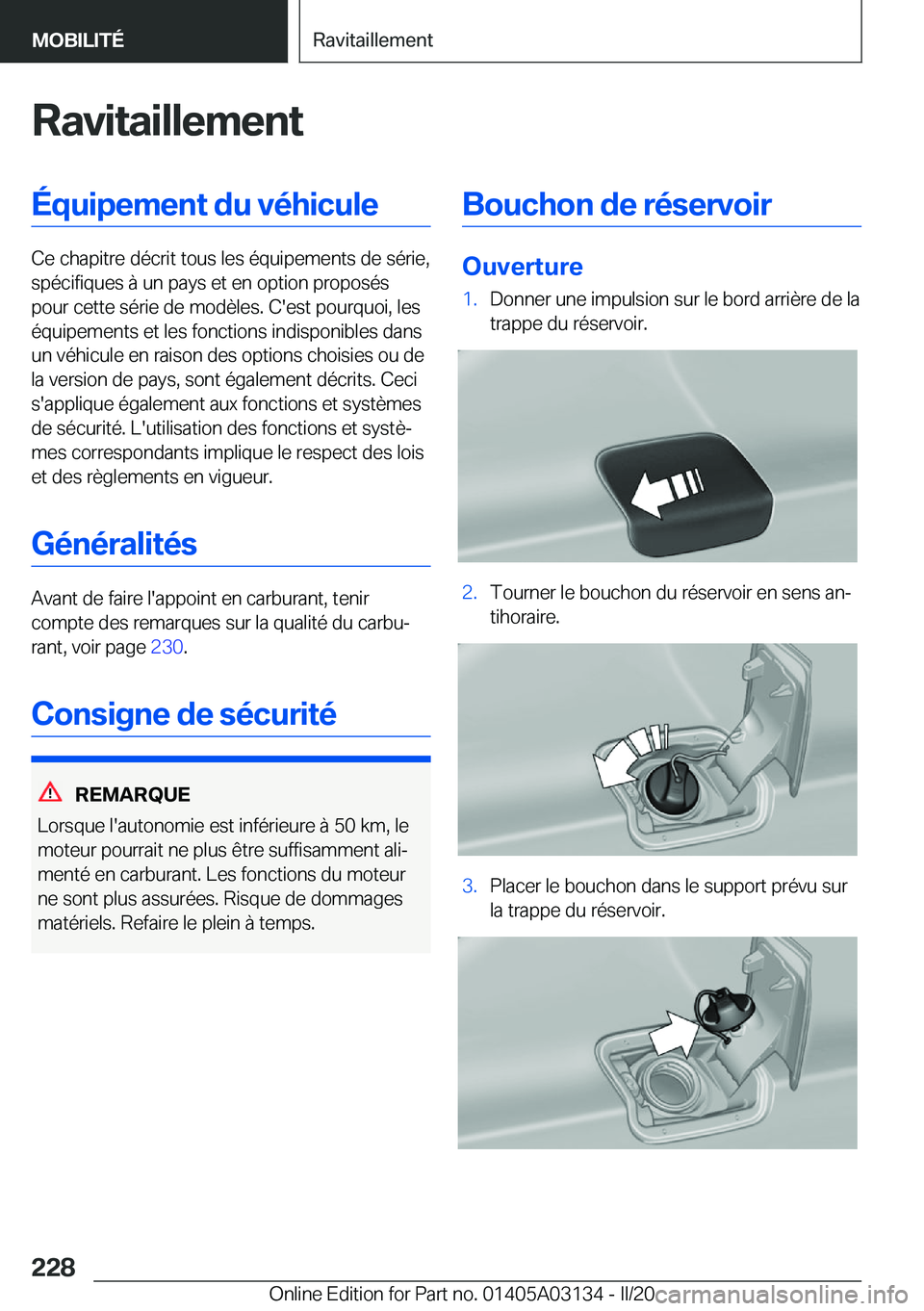 BMW M4 2020  Notices Demploi (in French) �R�a�v�i�t�a�i�l�l�e�m�e�n�t�É�q�u�i�p�e�m�e�n�t��d�u��v�é�h�i�c�u�l�e
�C�e��c�h�a�p�i�t�r�e��d�é�c�r�i�t��t�o�u�s��l�e�s��é�q�u�i�p�e�m�e�n�t�s��d�e��s�é�r�i�e�,�s�p�é�c�i�f�i�q�u�e�s�