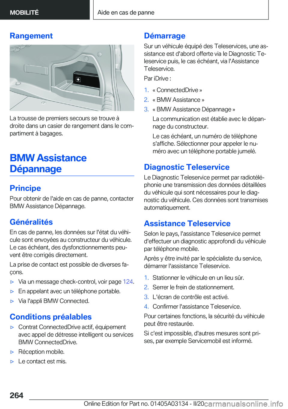 BMW M4 2020  Notices Demploi (in French) �R�a�n�g�e�m�e�n�t
�L�a��t�r�o�u�s�s�e��d�e��p�r�e�m�i�e�r�s��s�e�c�o�u�r�s��s�e��t�r�o�u�v�e��