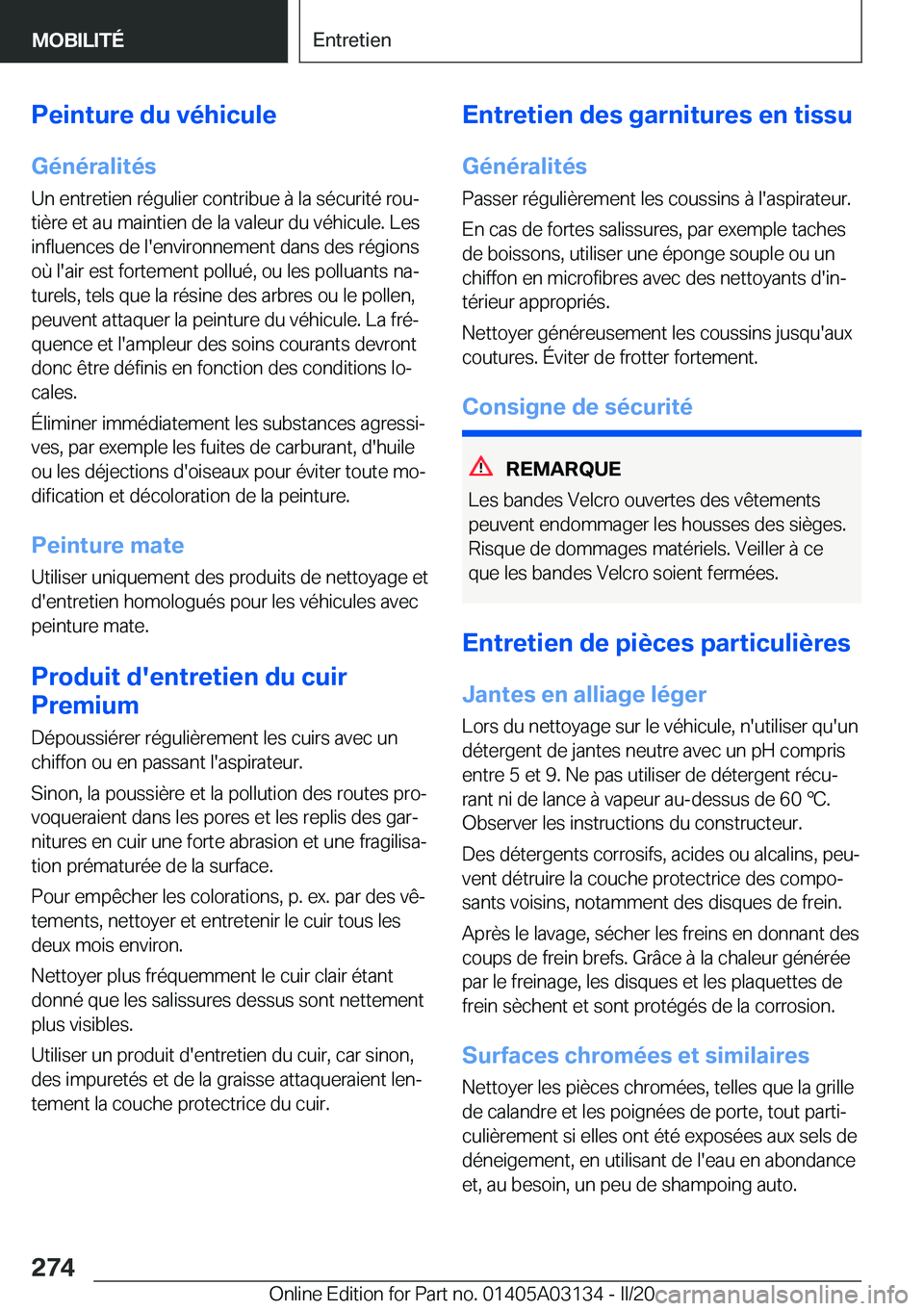 BMW M4 2020  Notices Demploi (in French) �P�e�i�n�t�u�r�e��d�u��v�é�h�i�c�u�l�e�G�é�n�é�r�a�l�i�t�é�s
�U�n��e�n�t�r�e�t�i�e�n��r�é�g�u�l�i�e�r��c�o�n�t�r�i�b�u�e��
