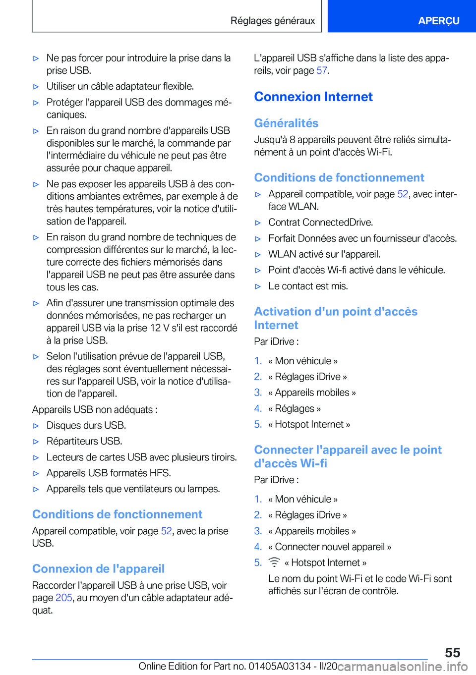 BMW M4 2020  Notices Demploi (in French) 'x�N�e��p�a�s��f�o�r�c�e�r��p�o�u�r��i�n�t�r�o�d�u�i�r�e��l�a��p�r�i�s�e��d�a�n�s��l�a
�p�r�i�s�e��U�S�B�.'x�U�t�i�l�i�s�e�r��u�n��c�