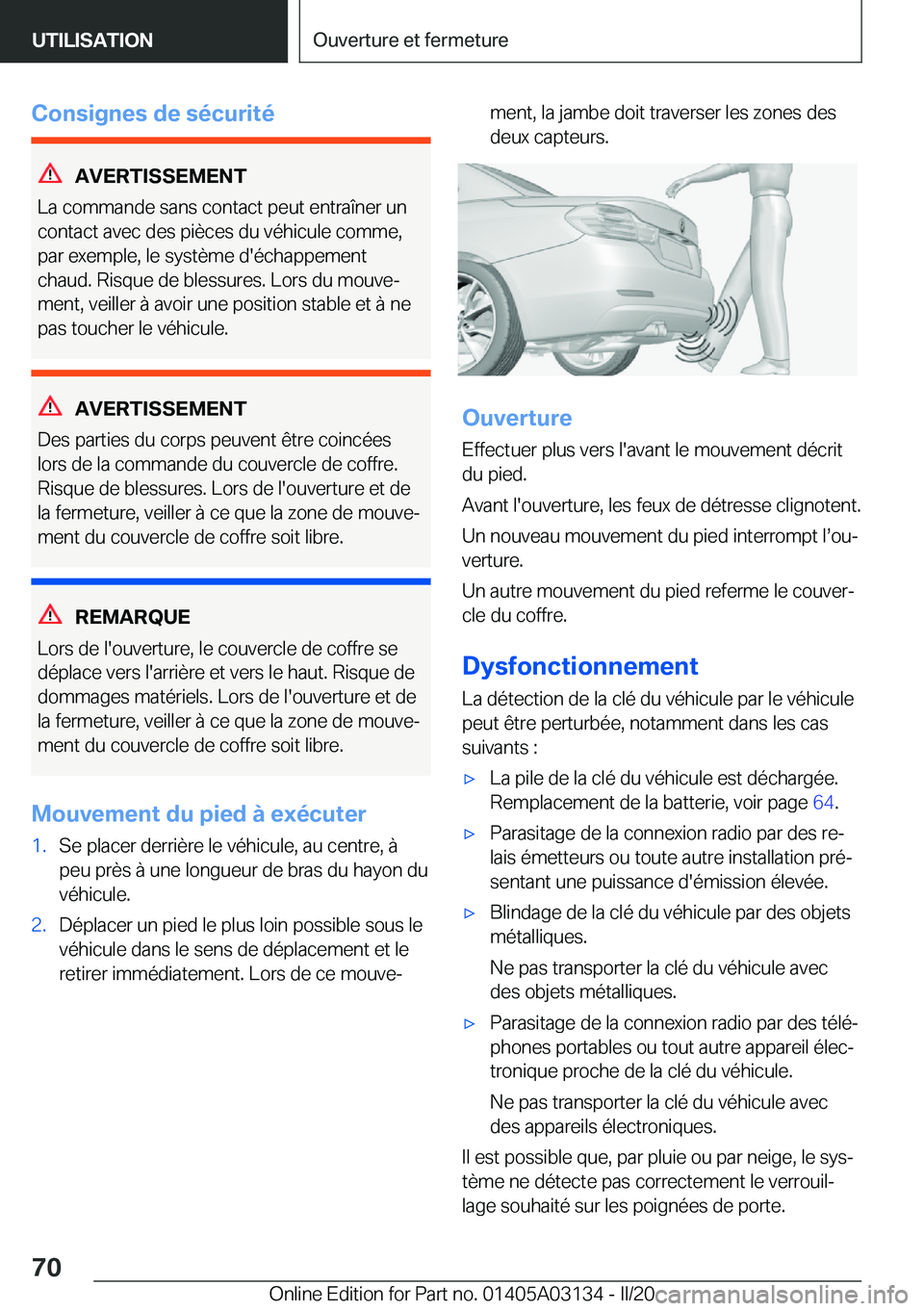 BMW M4 2020  Notices Demploi (in French) �C�o�n�s�i�g�n�e�s��d�e��s�é�c�u�r�i�t�é
�A�V�E�R�T�I�S�S�E�M�E�N�T
�L�a��c�o�m�m�a�n�d�e��s�a�n�s��c�o�n�t�a�c�t��p�e�u�t��e�n�t�r�a�î�n�e�r��u�n
�c�o�n�t�a�c�t��a�v�e�c��d�e�s��p�i�è�