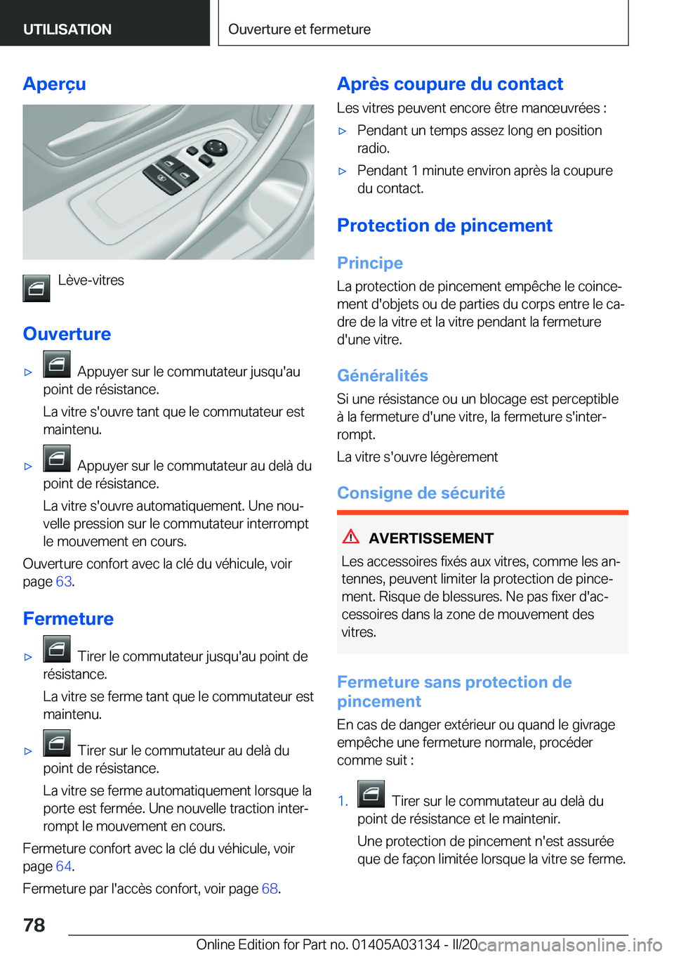 BMW M4 2020  Notices Demploi (in French) �A�p�e�r�ç�u
�L�è�v�e�-�v�i�t�r�e�s
�O�u�v�e�r�t�u�r�e
'x���A�p�p�u�y�e�r��s�u�r��l�e��c�o�m�m�u�t�a�t�e�u�r��j�u�s�q�u�'�a�u
�p�o�i�n�t��d�e��r�é�s�i�s�t�a�n�c�e�.
�L�a��v�i�t�r�e