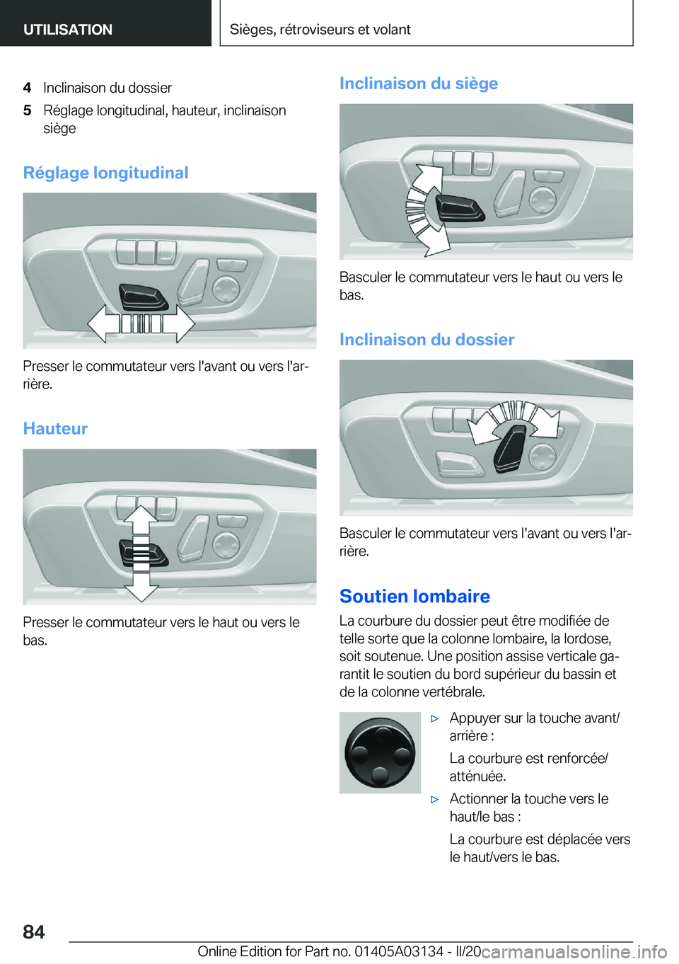 BMW M4 2020  Notices Demploi (in French) �4�I�n�c�l�i�n�a�i�s�o�n��d�u��d�o�s�s�i�e�r�5�R�é�g�l�a�g�e��l�o�n�g�i�t�u�d�i�n�a�l�,��h�a�u�t�e�u�r�,��i�n�c�l�i�n�a�i�s�o�n
�s�i�è�g�e
�R�é�g�l�a�g�e��l�o�n�g�i�t�u�d�i�n�a�l
�P�r�e�s�s�e