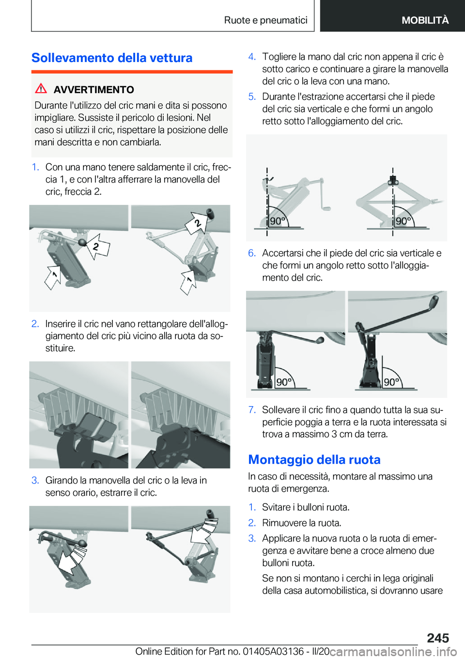 BMW M4 2020  Libretti Di Uso E manutenzione (in Italian) �S�o�l�l�e�v�a�m�e�n�t�o��d�e�l�l�a��v�e�t�t�u�r�a
�A�V�V�E�R�T�I�M�E�N�T�O
�D�u�r�a�n�t�e��l�'�u�t�i�l�i�z�z�o��d�e�l��c�r�i�c��m�a�n�i��e��d�i�t�a��s�i��p�o�s�s�o�n�o �i�m�p�i�g�l�i�a�