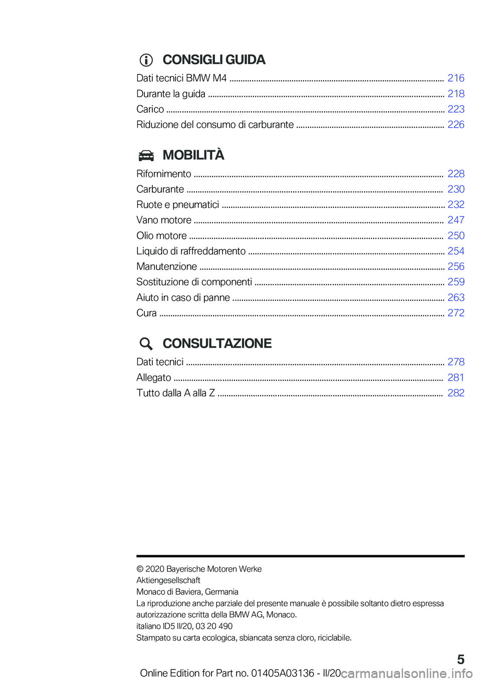 BMW M4 2020  Libretti Di Uso E manutenzione (in Italian) �C�O�N�S�I�G�L�I��G�U�I�D�A
�D�a�t�i��t�e�c�n�i�c�i��B�M�W��M�4��.�.�.�.�.�.�.�.�.�.�.�.�.�.�.�.�.�.�.�.�.�.�.�.�.�.�.�.�.�.�.�.�.�.�.�.�.�.�.�.�.�.�.�.�.�.�.�.�.�.�.�.�.�.�.�.�.�.�.�.�.�.�.�.�.�