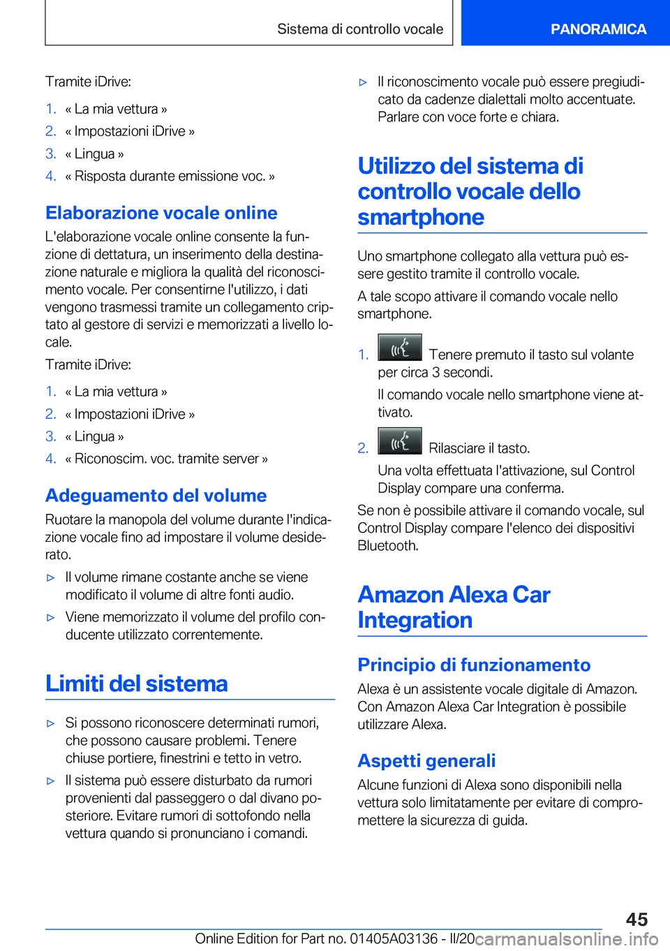 BMW M4 2020  Libretti Di Uso E manutenzione (in Italian) �T�r�a�m�i�t�e��i�D�r�i�v�e�:�1�.�«��L�a��m�i�a��v�e�t�t�u�r�a��{�2�.�«��I�m�p�o�s�t�a�z�i�o�n�i��i�D�r�i�v�e��{�3�.�«��L�i�n�g�u�a��{�4�.�«��R�i�s�p�o�s�t�a��d�u�r�a�n�t�e��e�m�i�s�s
