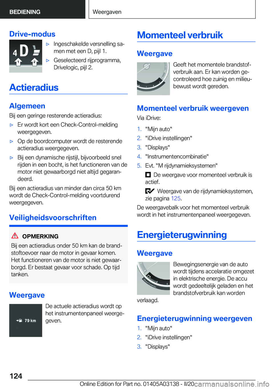 BMW M4 2020  Instructieboekjes (in Dutch) �D�r�i�v�e�-�m�o�d�u�s'x�I�n�g�e�s�c�h�a�k�e�l�d�e��v�e�r�s�n�e�l�l�i�n�g��s�aj
�m�e�n��m�e�t��e�e�n��D�,��p�i�j�l��1�.'x�G�e�s�e�l�e�c�t�e�e�r�d��r�i�j�p�r�o�g�r�a�m�m�a�,
�D�r�i�v�e