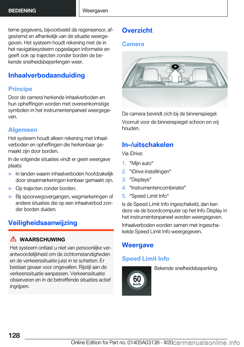 BMW M4 2020  Instructieboekjes (in Dutch) �t�e�r�n�e��g�e�g�e�v�e�n�s�,��b�i�j�v�o�o�r�b�e�e�l�d��d�e��r�e�g�e�n�s�e�n�s�o�r�,��a�fj
�g�e�s�t�e�m�d��e�n��a�f�h�a�n�k�e�l�i�j�k��v�a�n��d�e��s�i�t�u�a�t�i�e��w�e�e�r�g�ej �g�e�v�e�n