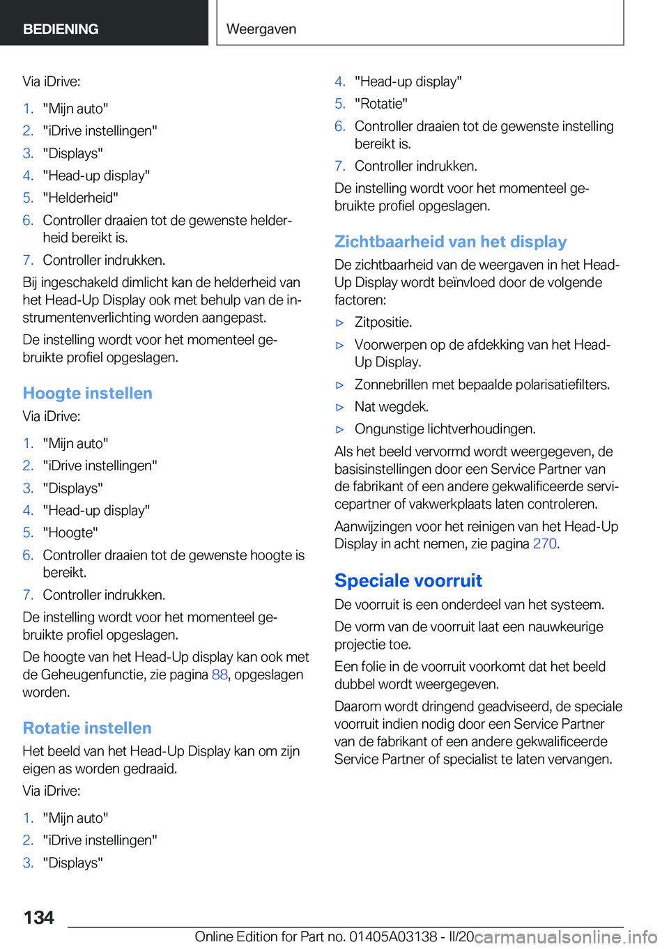 BMW M4 2020  Instructieboekjes (in Dutch) �V�i�a��i�D�r�i�v�e�:�1�.��M�i�j�n��a�u�t�o��2�.��i�D�r�i�v�e��i�n�s�t�e�l�l�i�n�g�e�n��3�.��D�i�s�p�l�a�y�s��4�.��H�e�a�d�-�u�p��d�i�s�p�l�a�y��5�.��H�e�l�d�e�r�h�e�i�d��6�.�C�o�n�t�r�o