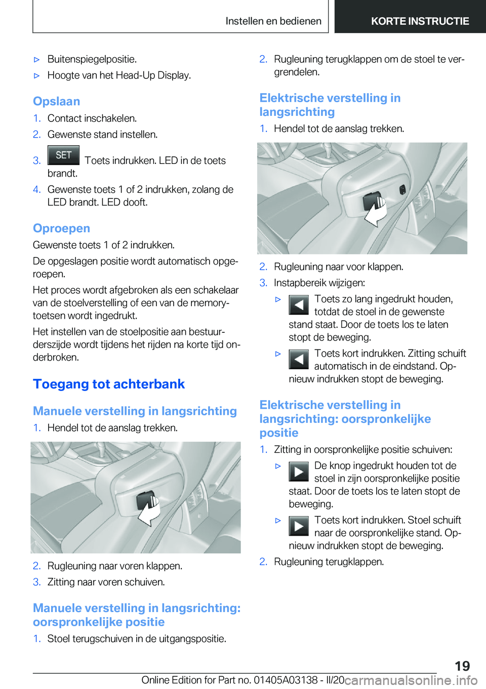 BMW M4 2020  Instructieboekjes (in Dutch) 'x�B�u�i�t�e�n�s�p�i�e�g�e�l�p�o�s�i�t�i�e�.'x�H�o�o�g�t�e��v�a�n��h�e�t��H�e�a�d�-�U�p��D�i�s�p�l�a�y�.
�O�p�s�l�a�a�n
�1�.�C�o�n�t�a�c�t��i�n�s�c�h�a�k�e�l�e�n�.�2�.�G�e�w�e�n�s�t�e��s