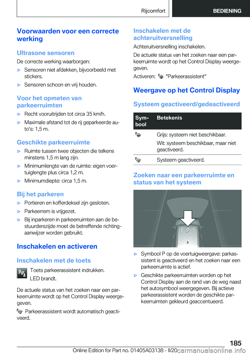 BMW M4 2020  Instructieboekjes (in Dutch) �V�o�o�r�w�a�a�r�d�e�n��v�o�o�r��e�e�n��c�o�r�r�e�c�t�e
�w�e�r�k�i�n�g
�U�l�t�r�a�s�o�n�e��s�e�n�s�o�r�e�n
�D�e��c�o�r�r�e�c�t�e��w�e�r�k�i�n�g��w�a�a�r�b�o�r�g�e�n�:'x�S�e�n�s�o�r�e�n��n�