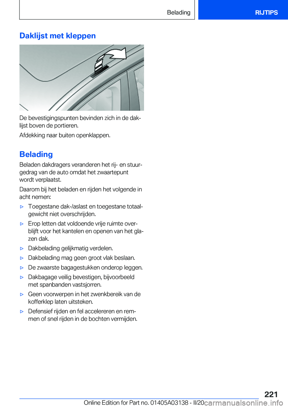 BMW M4 2020  Instructieboekjes (in Dutch) �D�a�k�l�i�j�s�t��m�e�t��k�l�e�p�p�e�n
�D�e��b�e�v�e�s�t�i�g�i�n�g�s�p�u�n�t�e�n��b�e�v�i�n�d�e�n��z�i�c�h��i�n��d�e��d�a�kj
�l�i�j�s�t��b�o�v�e�n��d�e��p�o�r�t�i�e�r�e�n�.
�A�f�d�e�k�k�i�