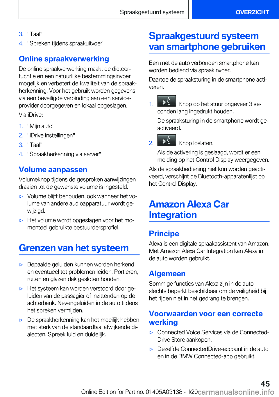 BMW M4 2020  Instructieboekjes (in Dutch) �3�.��T�a�a�l��4�.��S�p�r�e�k�e�n��t�i�j�d�e�n�s��s�p�r�a�a�k�u�i�t�v�o�e�r�
�O�n�l�i�n�e��s�p�r�a�a�k�v�e�r�w�e�r�k�i�n�g
�D�e��o�n�l�i�n�e��s�p�r�a�a�k�v�e�r�w�e�r�k�i�n�g��m�a�a�k�t��d�e