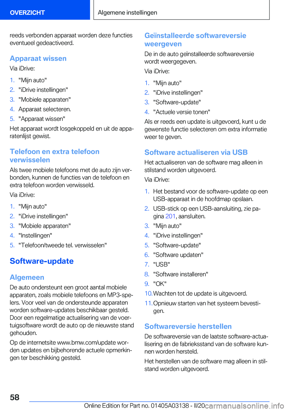 BMW M4 2020  Instructieboekjes (in Dutch) �r�e�e�d�s��v�e�r�b�o�n�d�e�n��a�p�p�a�r�a�a�t��w�o�r�d�e�n��d�e�z�e��f�u�n�c�t�i�e�s�e�v�e�n�t�u�e�e�l��g�e�d�e�a�c�t�i�v�e�e�r�d�.
�A�p�p�a�r�a�a�t��w�i�s�s�e�n �V�i�a��i�D�r�i�v�e�:�1�.��M