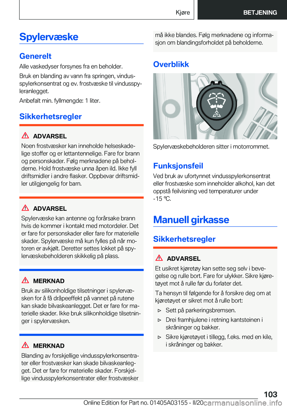 BMW M4 2020  InstruksjonsbØker (in Norwegian) �S�p�y�l�e�r�v�æ�s�k�e
�G�e�n�e�r�e�l�t�A�l�l�e��v�a�s�k�e�d�y�s�e�r��f�o�r�s�y�n�e�s��f�r�a��e�n��b�e�h�o�l�d�e�r�.�B�r�u�k��e�n��b�l�a�n�d�i�n�g��a�v��v�a�n�n��f�r�a��s�p�r�i�n�g�e�n�,�