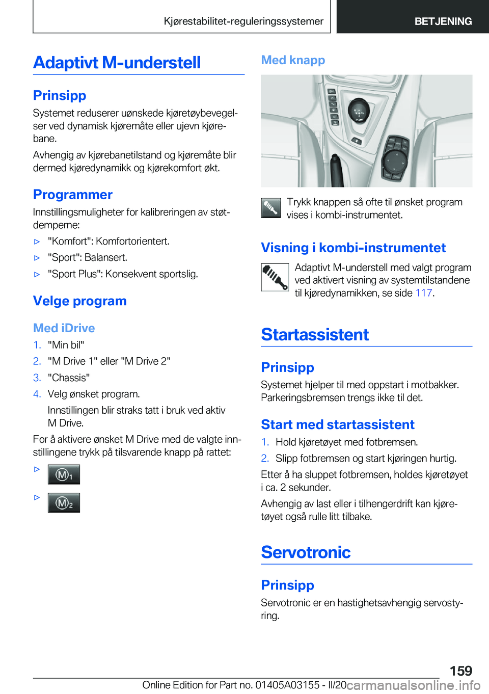 BMW M4 2020  InstruksjonsbØker (in Norwegian) �A�d�a�p�t�i�v�t��M�-�u�n�d�e�r�s�t�e�l�l
�P�r�i�n�s�i�p�p
�S�y�s�t�e�m�e�t��r�e�d�u�s�e�r�e�r��u�