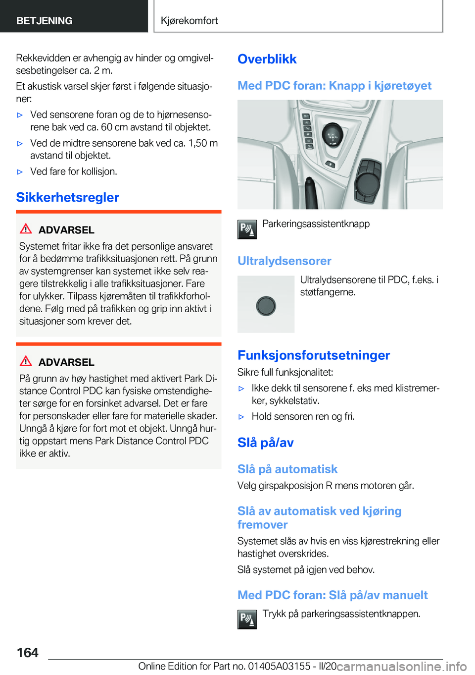 BMW M4 2020  InstruksjonsbØker (in Norwegian) �R�e�k�k�e�v�i�d�d�e�n��e�r��a�v�h�e�n�g�i�g��a�v��h�i�n�d�e�r��o�g��o�m�g�i�v�e�lj
�s�e�s�b�e�t�i�n�g�e�l�s�e�r��c�a�.��2��m�.
�E�t��a�k�u�s�t�i�s�k��v�a�r�s�e�l��s�k�j�e�r��f�