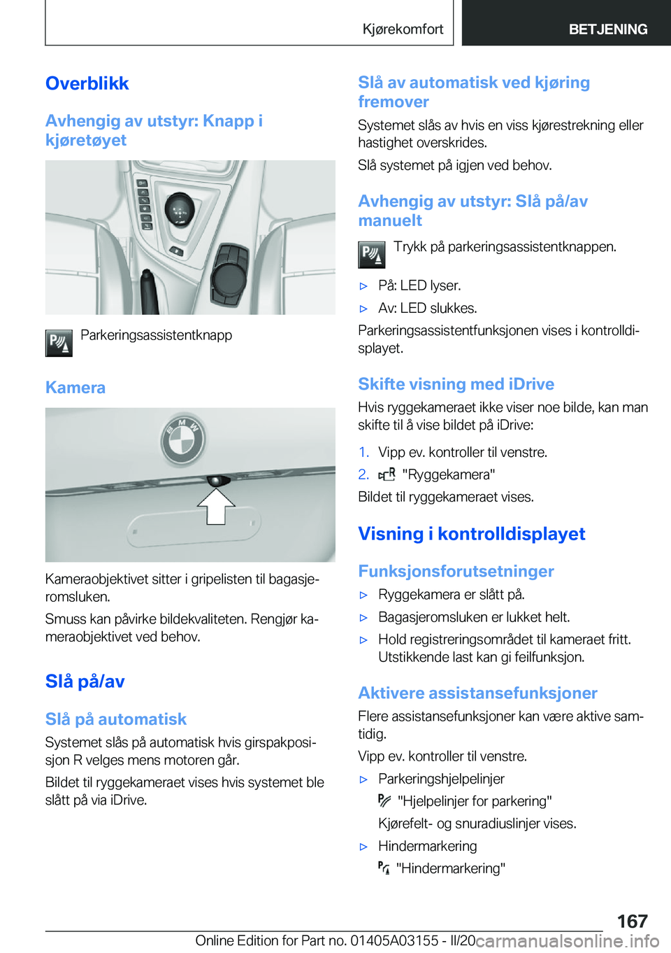 BMW M4 2020  InstruksjonsbØker (in Norwegian) �O�v�e�r�b�l�i�k�k�A�v�h�e�n�g�i�g��a�v��u�t�s�t�y�r�:��K�n�a�p�p��i
�k�j�