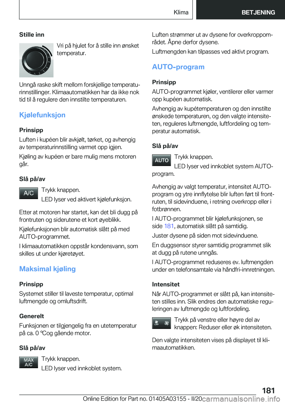 BMW M4 2020  InstruksjonsbØker (in Norwegian) �S�t�i�l�l�e��i�n�n�V�r�i��p�å��h�j�u�l�e�t��f�o�r��å��s�t�i�l�l�e��i�n�n��