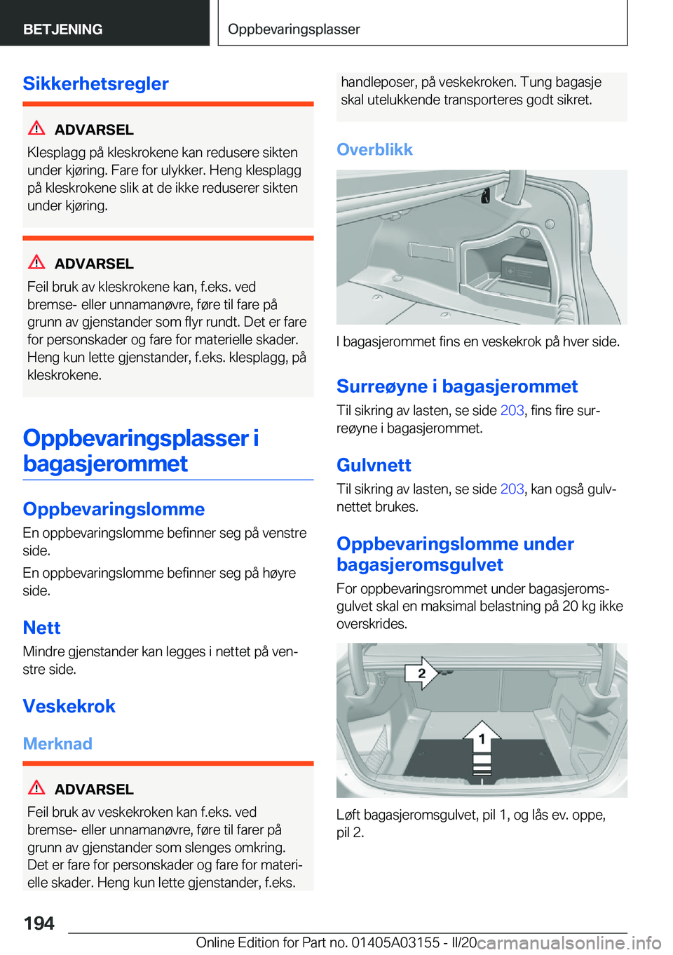 BMW M4 2020  InstruksjonsbØker (in Norwegian) �S�i�k�k�e�r�h�e�t�s�r�e�g�l�e�r
�A�D�V�A�R�S�E�L
�K�l�e�s�p�l�a�g�g��p�å��k�l�e�s�k�r�o�k�e�n�e��k�a�n��r�e�d�u�s�e�r�e��s�i�k�t�e�n
�u�n�d�e�r��k�j�