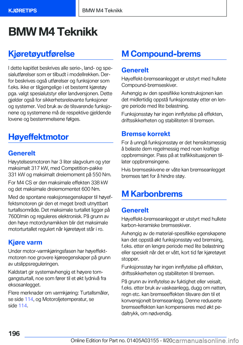 BMW M4 2020  InstruksjonsbØker (in Norwegian) �B�M�W��M�4��T�e�k�n�i�k�k�K�j�