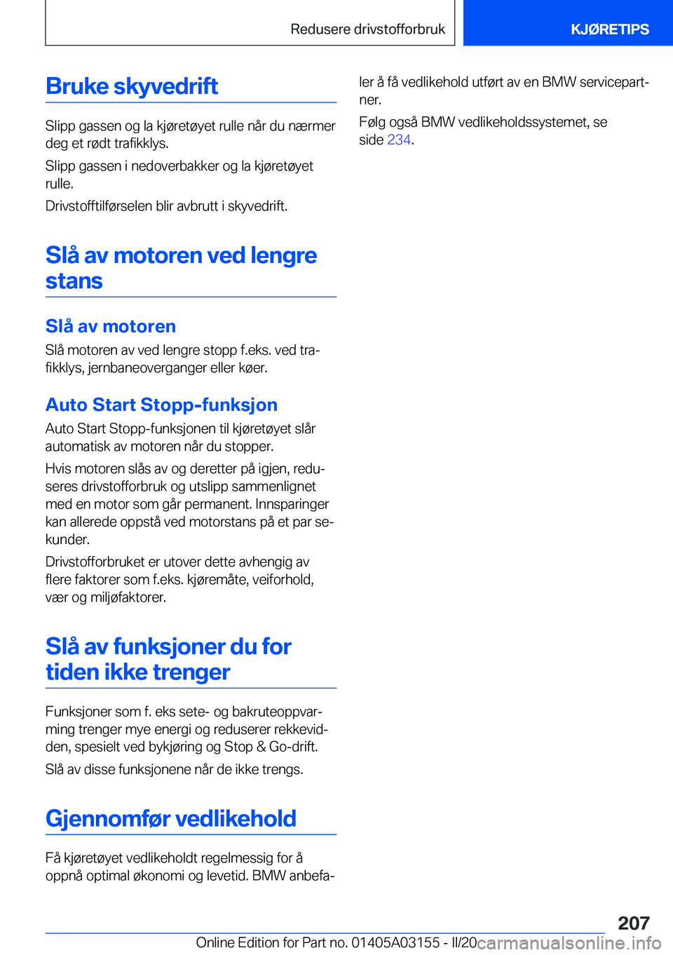 BMW M4 2020  InstruksjonsbØker (in Norwegian) �B�r�u�k�e��s�k�y�v�e�d�r�i�f�t
�S�l�i�p�p��g�a�s�s�e�n��o�g��l�a��k�j�