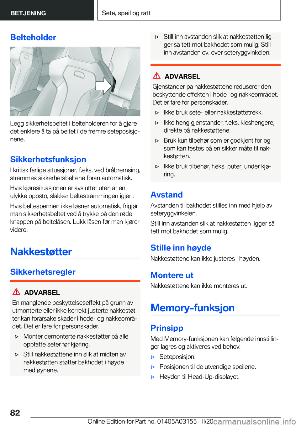 BMW M4 2020  InstruksjonsbØker (in Norwegian) �B�e�l�t�e�h�o�l�d�e�r
�L�e�g�g��s�i�k�k�e�r�h�e�t�s�b�e�l�t�e�t��i��b�e�l�t�e�h�o�l�d�e�r�e�n��f�o�r��å��g�j�