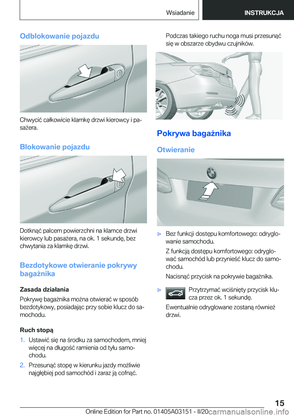 BMW M4 2020  Instrukcja obsługi (in Polish) �O�d�b�l�o�k�o�w�a�n�i�e��p�o�j�a�z�d�u
�C�h�w�y�c�i�