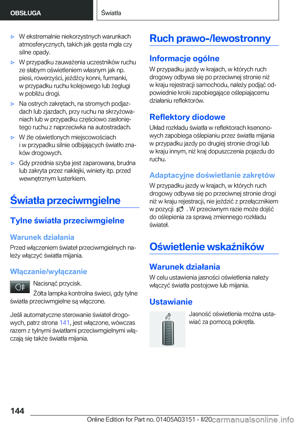BMW M4 2020  Instrukcja obsługi (in Polish) 'x�W��e�k�s�t�r�e�m�a�l�n�i�e��n�i�e�k�o�r�z�y�s�t�n�y�c�h��w�a�r�u�n�k�a�c�h
�a�t�m�o�s�f�e�r�y�c�z�n�y�c�h�,��t�a�k�i�c�h��j�a�k��g�