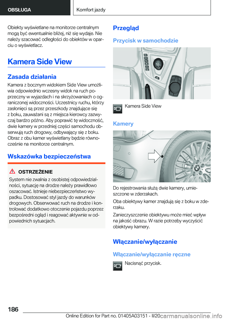 BMW M4 2020  Instrukcja obsługi (in Polish) �O�b�i�e�k�t�y��w�y�w�i�e�t�l�a�n�e��n�a��m�o�n�i�t�o�r�z�e��c�e�n�t�r�a�l�n�y�m
�m�o�g�