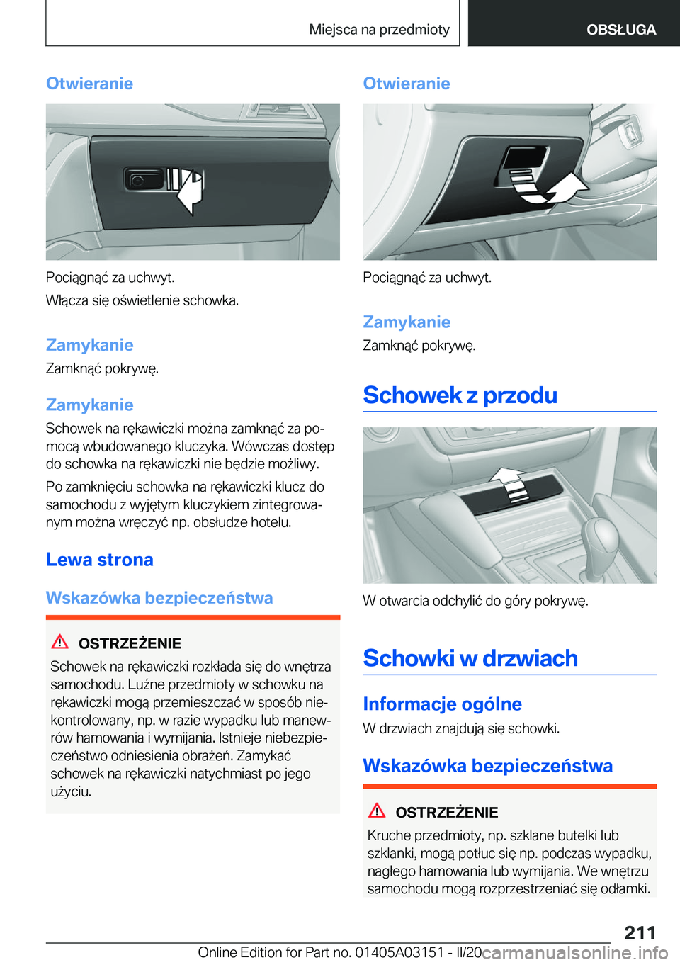 BMW M4 2020  Instrukcja obsługi (in Polish) �O�t�w�i�e�r�a�n�i�e
�P�o�c�i�
