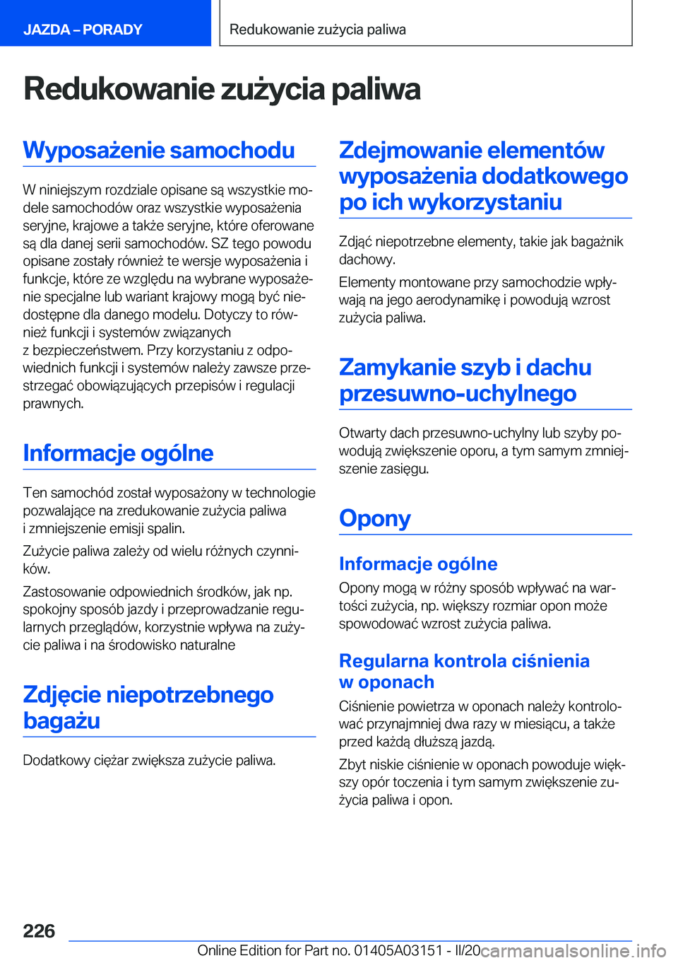 BMW M4 2020  Instrukcja obsługi (in Polish) �R�e�d�u�k�o�w�a�n�i�e��z�u9�y�c�i�a��p�a�l�i�w�a�W�y�p�o�s�a9�e�n�i�e��s�a�m�o�c�h�o�d�u
�W��n�i�n�i�e�j�s�z�y�m��r�o�z�d�z�i�a�l�e��o�p�i�s�a�n�e��s�
