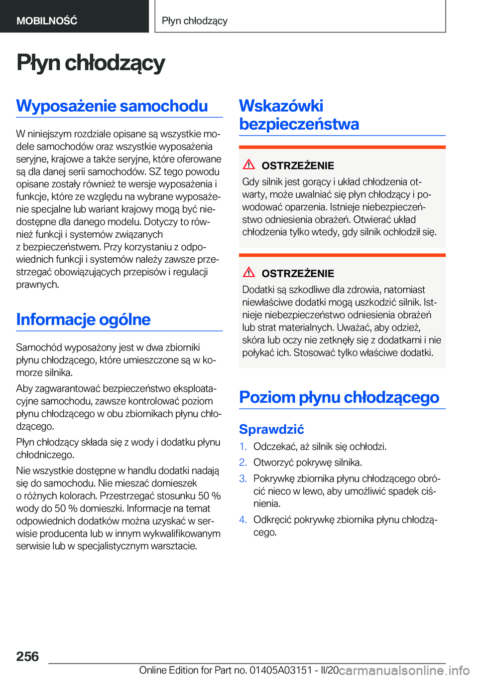 BMW M4 2020  Instrukcja obsługi (in Polish) �P�ł�y�n��c�h�ł�o�d�z�ą�c�y�W�y�p�o�s�a9�e�n�i�e��s�a�m�o�c�h�o�d�u
�W��n�i�n�i�e�j�s�z�y�m��r�o�z�d�z�i�a�l�e��o�p�i�s�a�n�e��s�