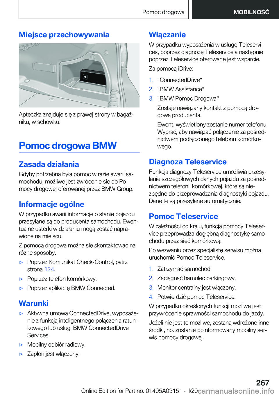 BMW M4 2020  Instrukcja obsługi (in Polish) �M�i�e�j�s�c�e��p�r�z�e�c�h�o�w�y�w�a�n�i�a
�A�p�t�e�c�z�k�a��z�n�a�j�d�u�j�e��s�i�